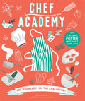Chef Academy Learning Guide: Culinary Skills, Leadership, and Creative Cooking