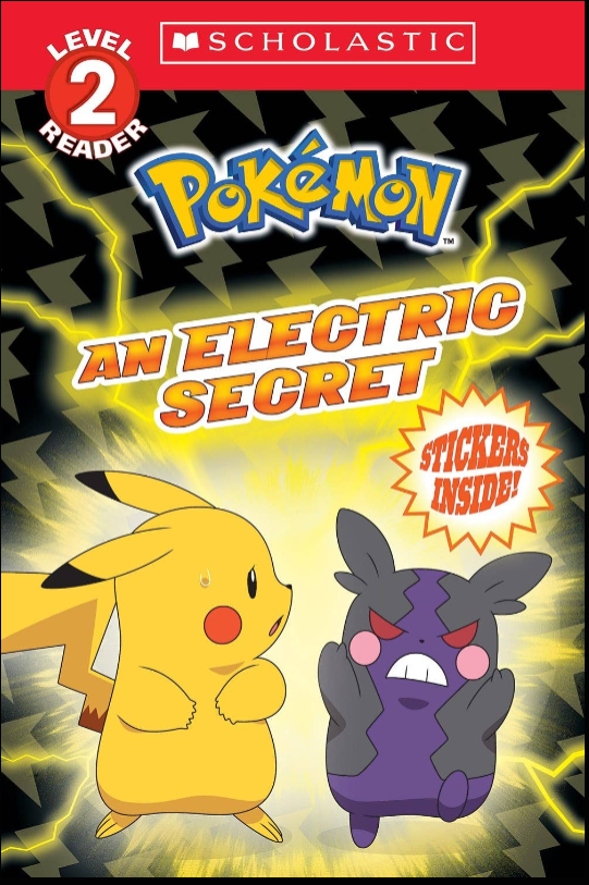 Pokémon Scholastic Reader Level 2 Bundle: Welcome Aboard!, Adventure on the Horizon, Ash Takes the Cake, An Electric Secret