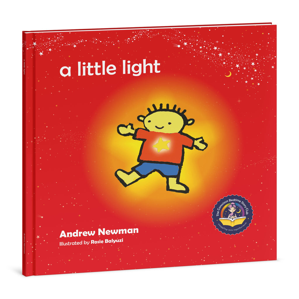 A Little Light: Connecting children with their inner light so they can shine