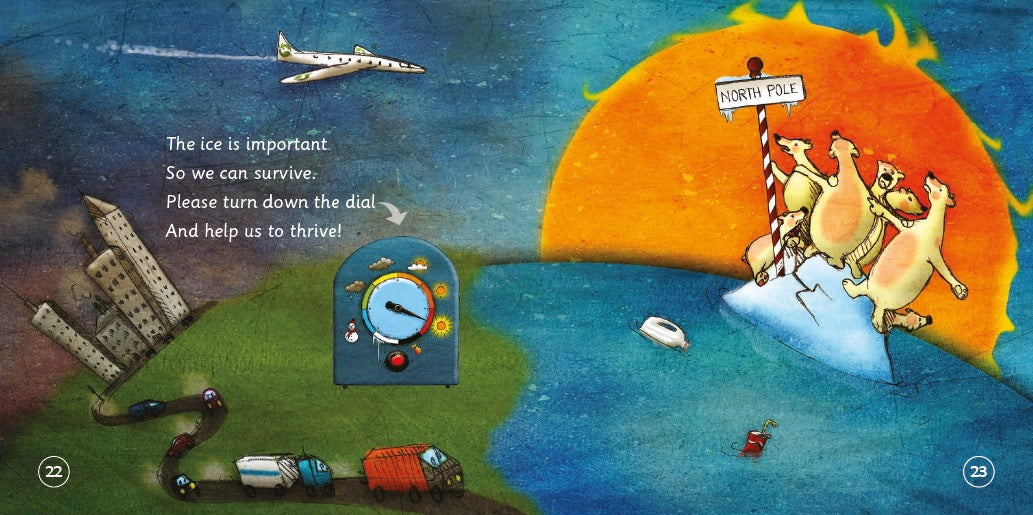 The Sunburnt Polar Bear: Helping children understand Climate Change and feel empowered to make a difference.