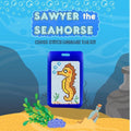 Sawyer the Seahorse